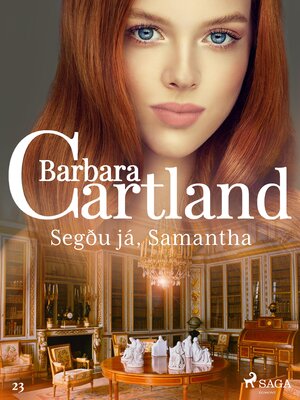 cover image of Segðu já, Samantha (Hin eilífa sería Barböru Cartland 19)
